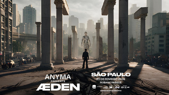 ANYMA presents ÆDEN  - Chega ao Brasil  23 de dezembro, no Nubank Parque