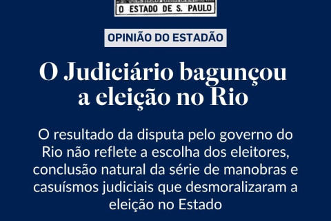 A JUSTIÇA ELEITORAL BAGUNÇOU AS ELEIÇÕES NO RIO DE JANEIRO